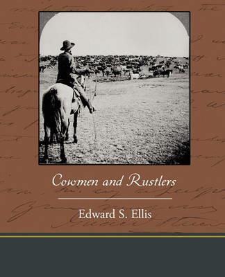 Cowmen and Rustlers - Edward S Ellis - cover