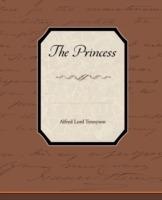 The Princess - Alfred Lord Tennyson - cover