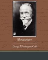 Bonaventure - George Washington Cable - cover