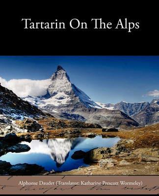Tartarin on the Alps - Alphonse Daudet - cover