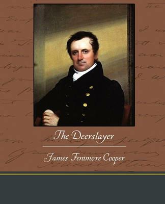 The Deerslayer - James Fenimore Cooper - cover