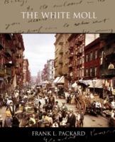 The White Moll - Frank L Packard - cover