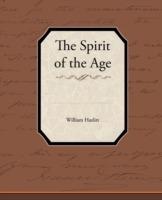 The Spirit of the Age - William Hazlitt - cover