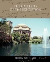 The Galleries of the Exposition - Eugen Neuhaus - cover