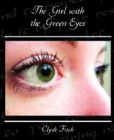 The Girl with the Green Eyes - Clyde Fitch - cover