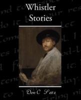Whistler Stories - Don C Seitz - cover