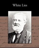 White Lies - Charles Reade - cover