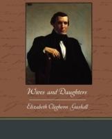 Wives and Daughters - Elizabeth Cleghorn Gaskell - cover