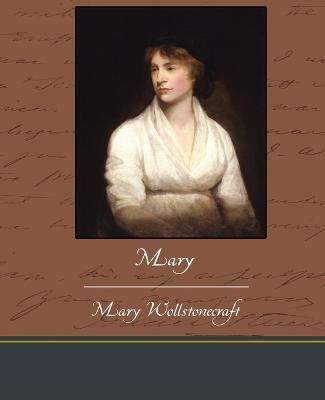 Mary - Mary Wollstonecraft - cover