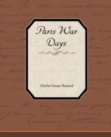 Paris War Days - Charles Inman Barnard - cover