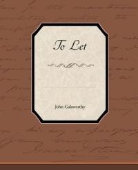 To Let - John Galsworthy - cover