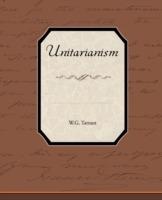 Unitarianism - W G Tarrant - cover