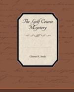 The Golf Course Mystery