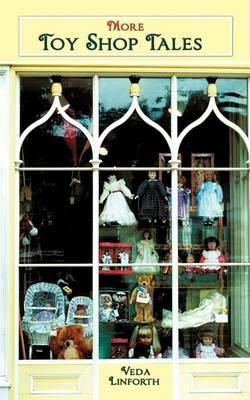 More Toy Shop Tales - Veda Linforth - cover