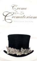 Creme de la Crematorium - Malcolm Saxton - cover