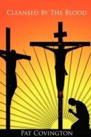 Cleansed By The Blood - Pat Covington - cover