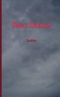 Slow Dance - Zoeboe - cover