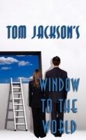 Window to the World - Tom Jackson - cover