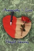 Animosity and Love - Bright Quang - cover