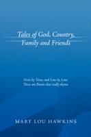 Tales of God, Country, Family and Friends - Mary Lou Hawkins - cover