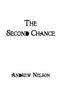 The Second Chance - Andrew Nelson - cover