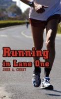 Running in Lane One - John A. Curry - cover