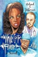 White Coat Fever - Roland S. Jefferson - cover