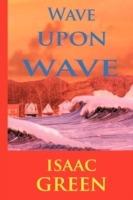 Wave Upon Wave - Isaac Green - cover