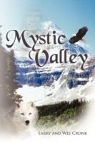 Mystic Valley - Larry and Wes Cronk - cover