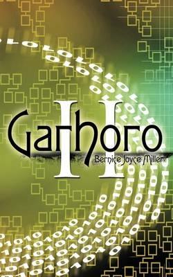 Garhoro II - Bernice Joyce Miller - cover