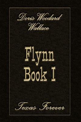 Flynn Book I - Doris Woodard Wallace - cover