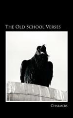 The Old School Verses