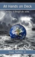 All Hands on Deck: Making it Through the Storm - Jr. Issac Sutton - cover