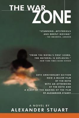 The War Zone: 20th Anniversary Edition - Alexander Stuart - cover
