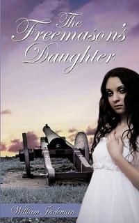 The Freemason's Daughter - William Jackman - cover
