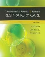 Comprehensive Perinatal & Pediatric Respiratory Care - Kent Whitaker,Paul Eberle,Lisa Trujillo - cover