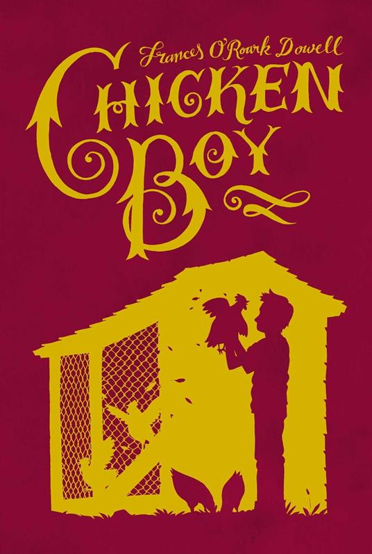 Chicken Boy - Frances O'Roark Dowell - ebook