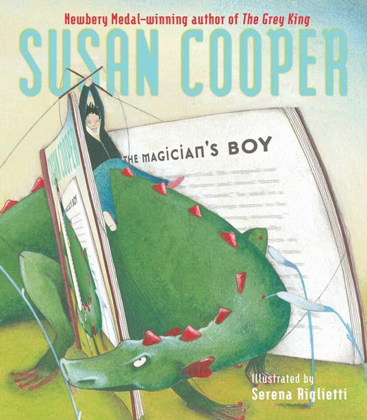 The Magician's Boy - Susan Cooper,Serena Riglietti - ebook