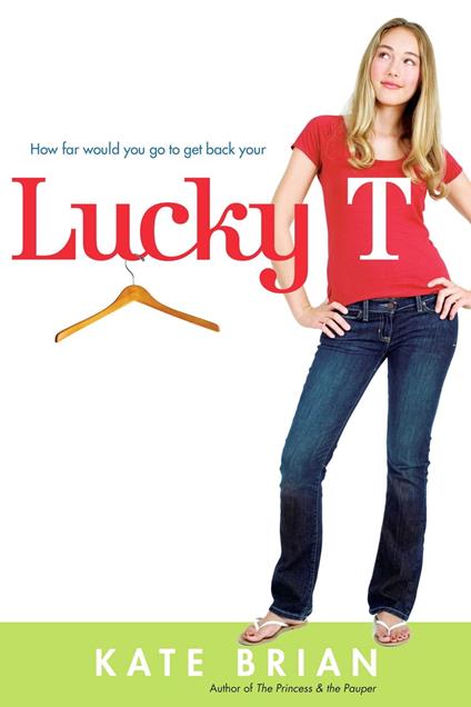 Lucky T - Kate Brian - ebook