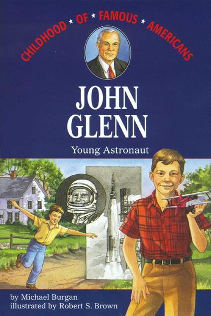 John Glenn - Michael Burgan,Robert Brown - ebook