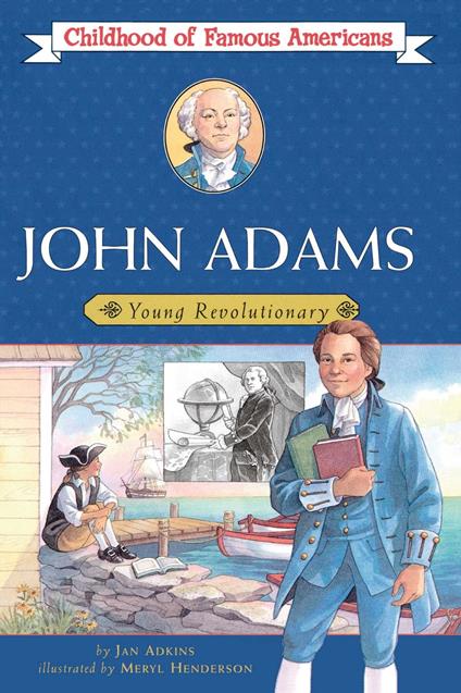 John Adams - Jan Adkins,Meryl Henderson - ebook