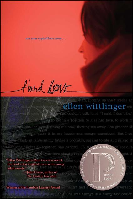 Hard Love - Ellen Wittlinger - ebook