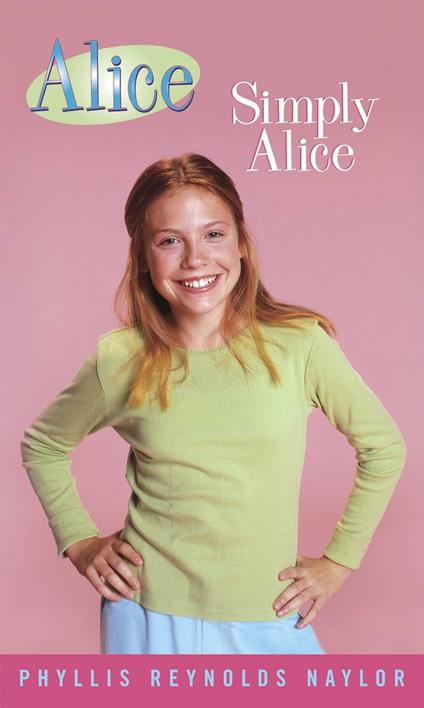 Simply Alice - Phyllis Reynolds Naylor - ebook