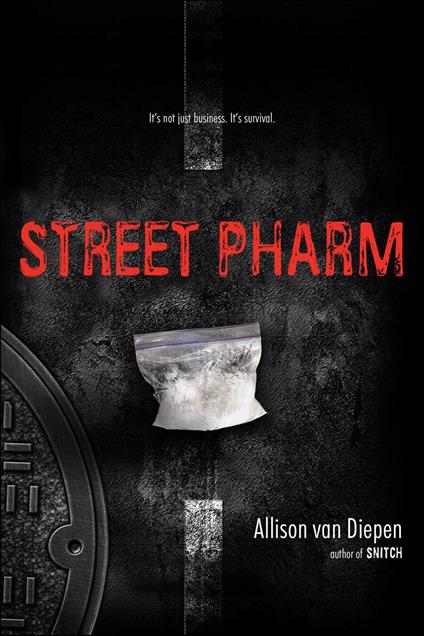 Street Pharm - Diepen Allison van - ebook