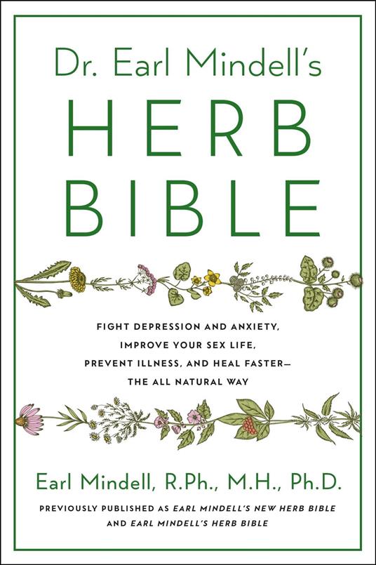 Dr. Earl Mindell's Herb Bible