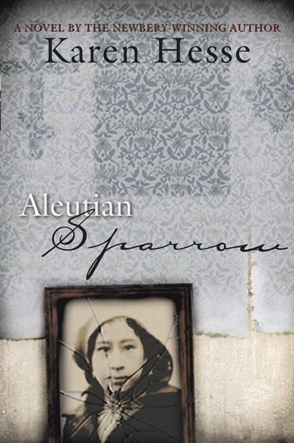 Aleutian Sparrow - Karen Hesse,Evon Zerbetz - ebook