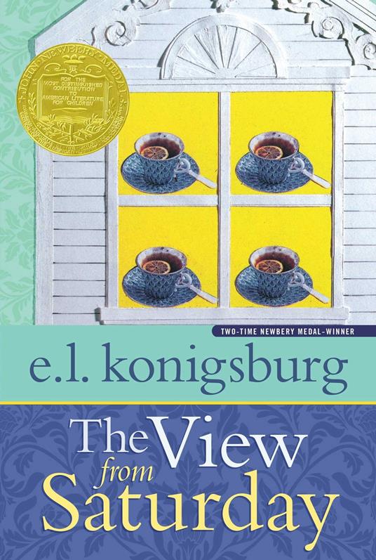 The View from Saturday - E. L. Konigsburg - ebook