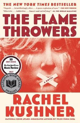 The Flamethrowers - Rachel Kushner - cover