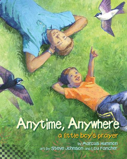 Anytime, Anywhere - Marcus Hummon,Lou Fancher,Steve Johnson - ebook