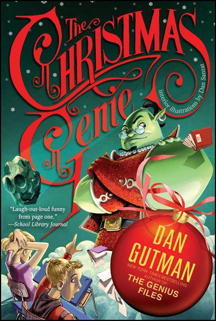 The Christmas Genie - Dan Gutman,Dan Santat - ebook